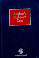 Bingham's Negligence Cases