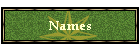 Names