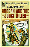 Brogan and the Judge Killer